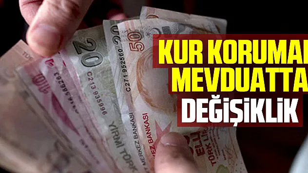 Kur Korumalı Mevduatların zorunlu karşılık oranı arttırılarak yüzde 15 oldu