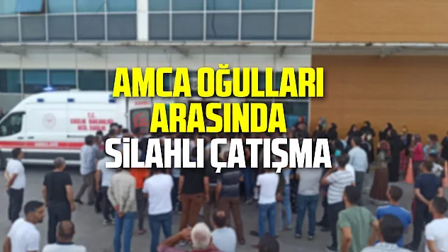 Samsun'da amca oğulları arasındaki silahlı çatışmada ağır yaralanan şahıs hayatını kaybetti