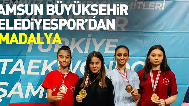 Samsun Büyükşehir Belediyespor'dan 3 madalya