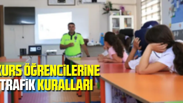 Kurs öğrencilerine trafik kuralları