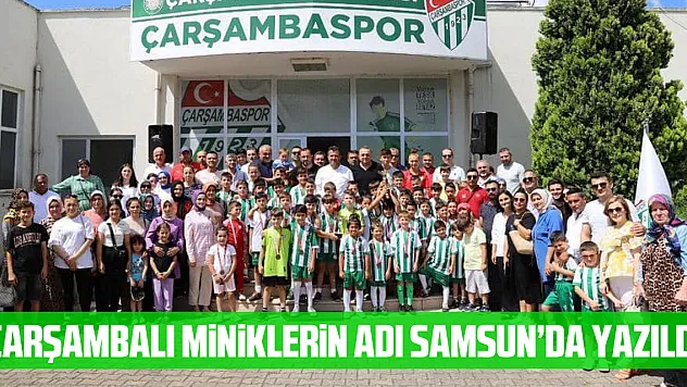 Çarşambalı Miniklerin Adı Samsun'da yazıldı