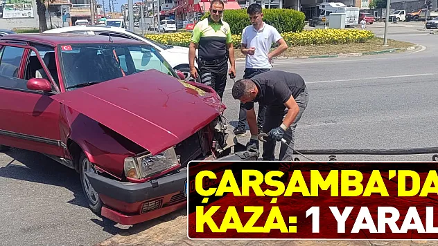 Çarşamba'da kaza: 1 yaralı