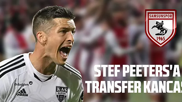 Samsunspor 'danStef Peeters'a Transfer Kancası