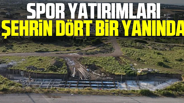 Büyükşehir'in spor yatırımları şehrin dört bir yanında