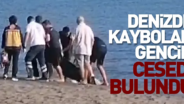 Denizde yüzerken kaybolan gencin cesedi bulundu