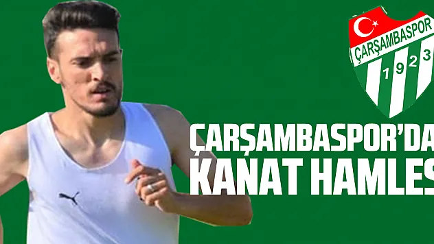 Çarşambaspor'dan Kanat Hamlesi