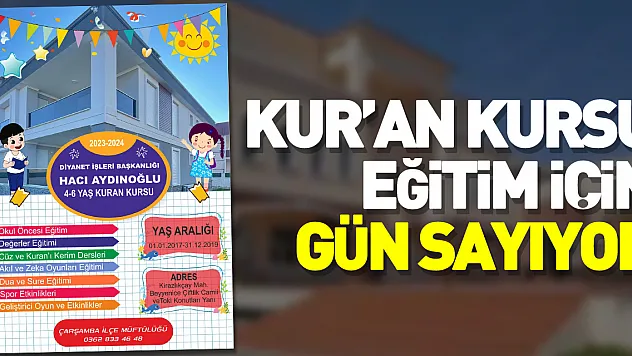 Kur'an kursu eğitim için gün sayıyor