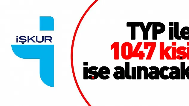 Samsun'da TYP ile 1047 kişi işe alınacak
