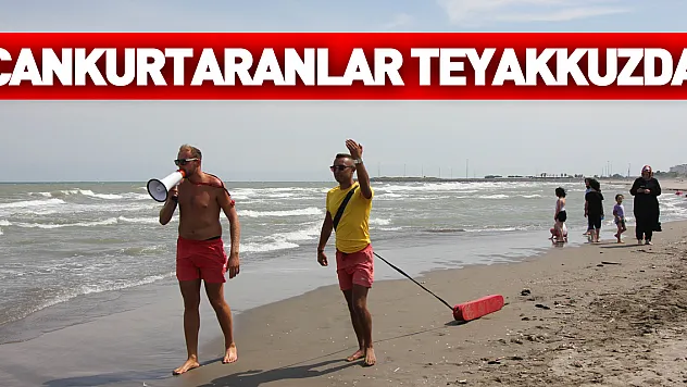 18 kişinin boğulduğu Samsun'da cankurtaranlar teyakkuzda