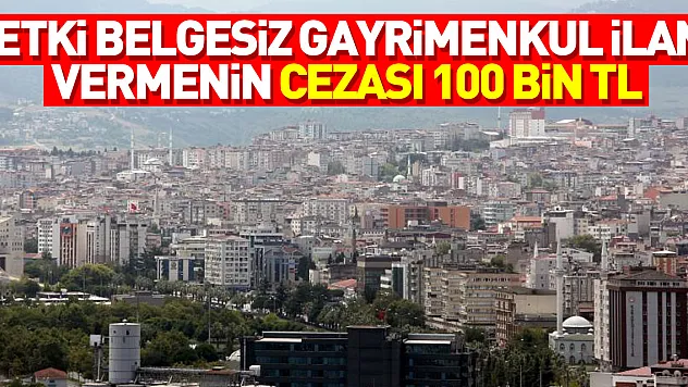 Resmi Gazete'de yayımlandı: Yetki belgesiz gayrimenkul ilanı vermenin cezası 100 bin TL
