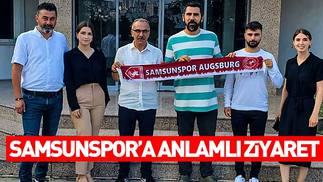 Samsunspor'a anlamlı ziyaret