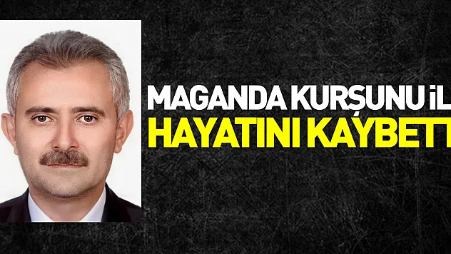 Kızının kına gecesinde maganda kurşunu ile hayatını kaybetti