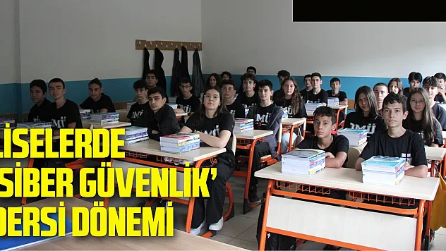 'Siber güvenlik' dersi de verilecek meslek lisesi Samsun'da eğitime başladı