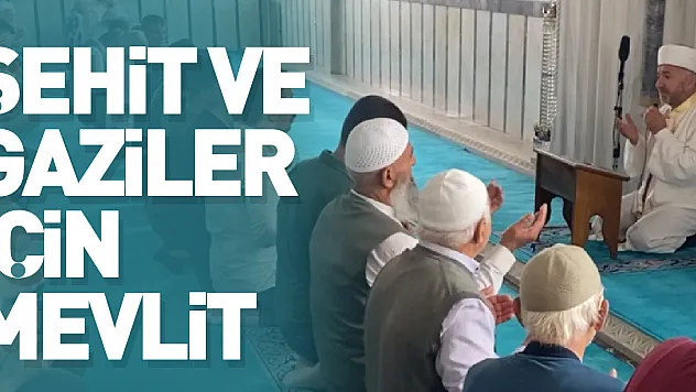 Şehit ve gaziler için mevlit