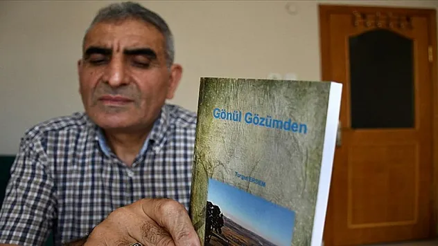 Gönül gözüyle yazdığı şiirler karanlık dünyasına ışık oldu