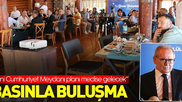 Başkan Demir: 'Yeni Cumhuriyet Meydanı planı meclise gelecek'