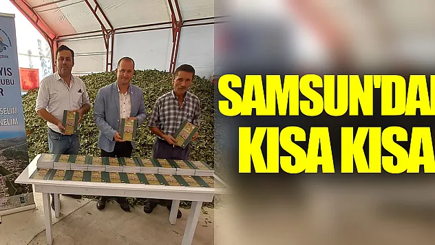 Samsun'dan kısa kısa