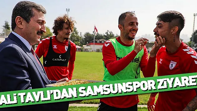 Vali Tavlı'dan Samsunspor ziyareti