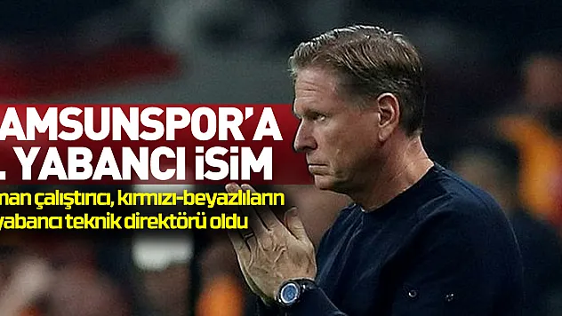 Samsunspor'a 9. yabancı isim