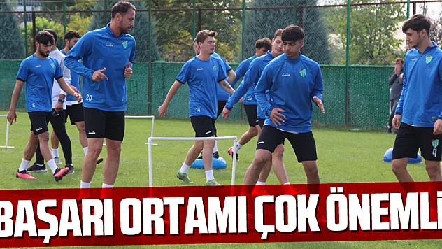 'Başarı ortamı çok önemli'