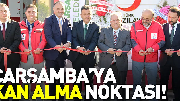 Çarşamba'ya kan alma noktası!