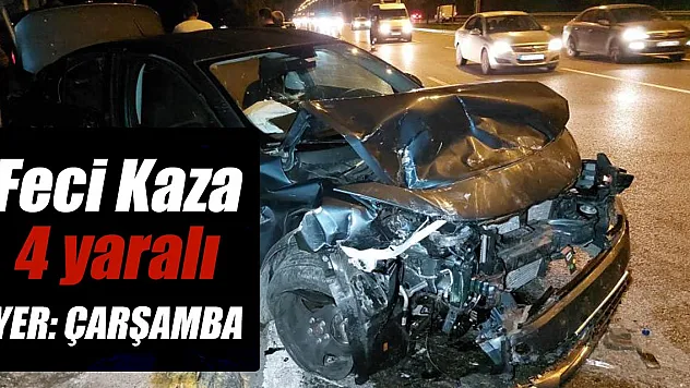 Çarşamba'da iki otomobil çarpıştı: 4 yaralı