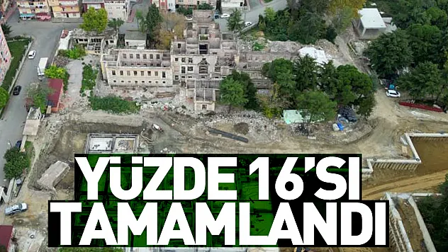 Yüzde 16'sı tamamlandı