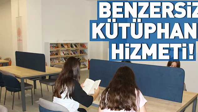 Benzersiz kütüphane hizmette!