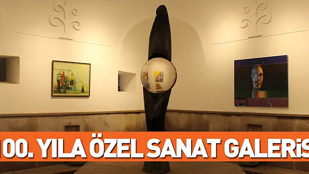 100. yıla özel sanat galerisi
