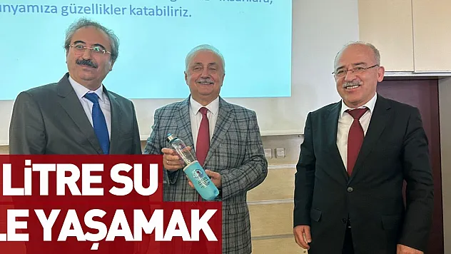 2 Litre Su İle Yaşamak