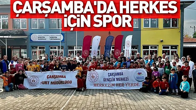 Çarşamba'da Herkes İçin Spor