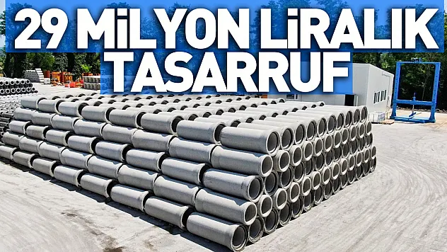 29 Milyon Liralık Tasarruf