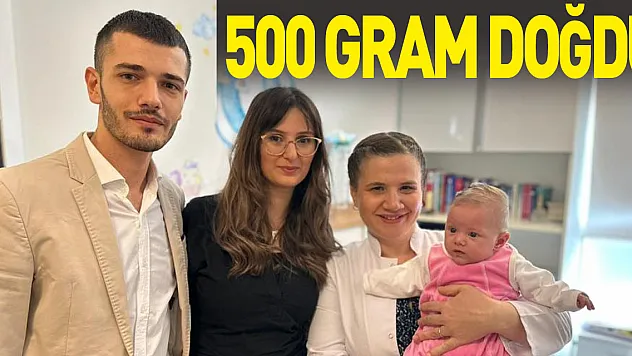 500 gram doğdu