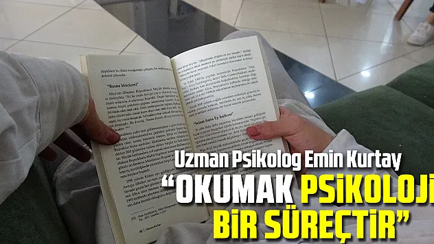 Okumak Psikolojik Bir Süreçtir