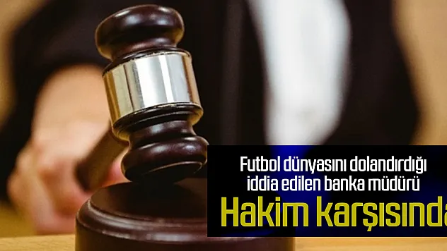 Hakim karşısına çıktı