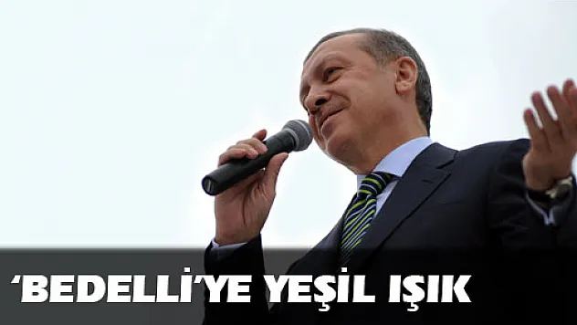 Başbakan'dan bedelli askerlik müjdesi