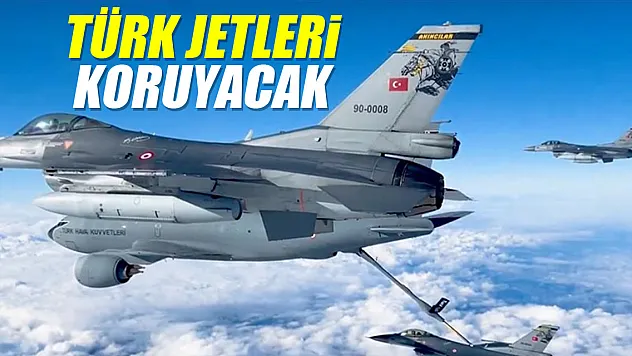 Türk jetleri koruyacak