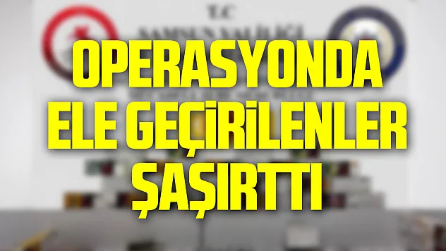 Operasyonda Ele Geçirilenler Şaşırttı