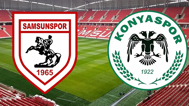 Samsunspor - Konyaspor maçı ne zaman? Maç hangi kanalda, saat kaçta başlıyor?