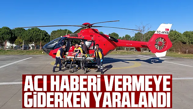 Acı haberi vermeye giderken yaralandı