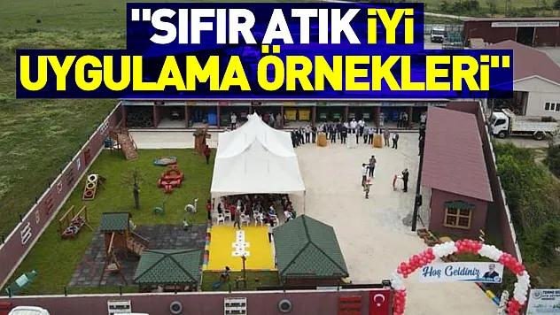'Sıfır Atık iyi Uygulama Örnekleri'