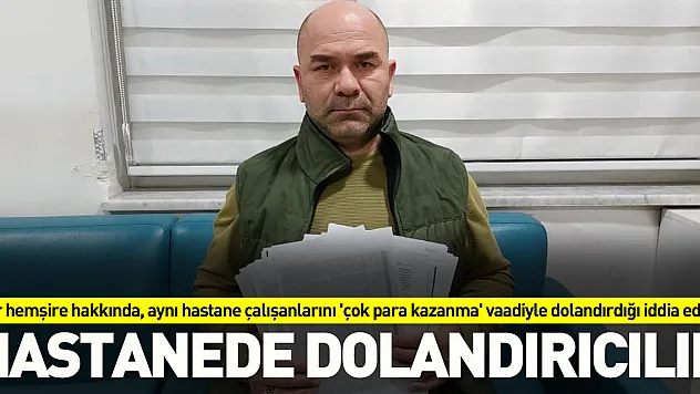 Hastanede dolandırıcılık