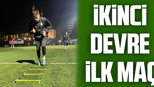 İkinci Devre İlk Maç