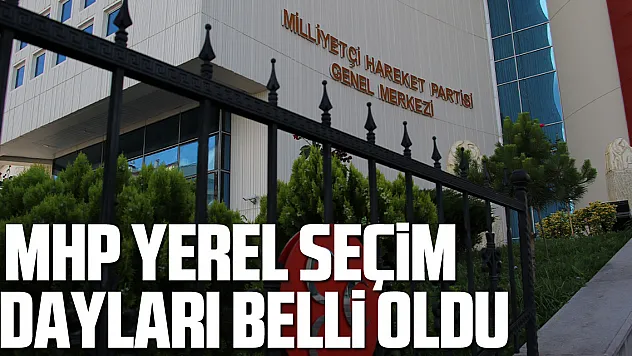 MHP Yerel Seçim Adayları Belli Oldu