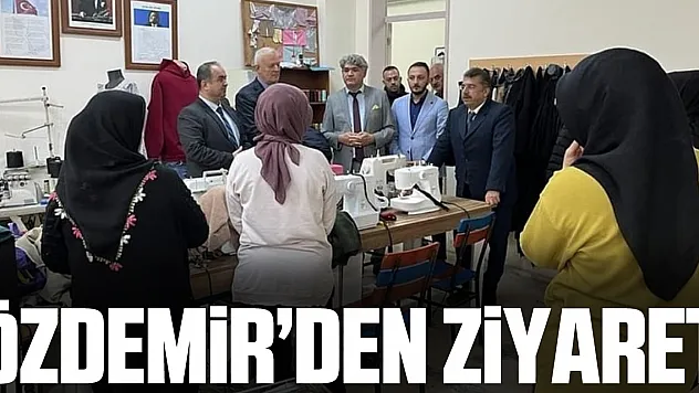 Özdemir'den Kursiyerlere Ziyaret