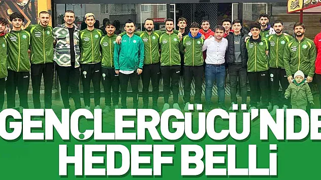 Gençlergücü'nde Hedef Belli