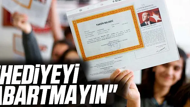 'Hediyeyi Abartmayın'