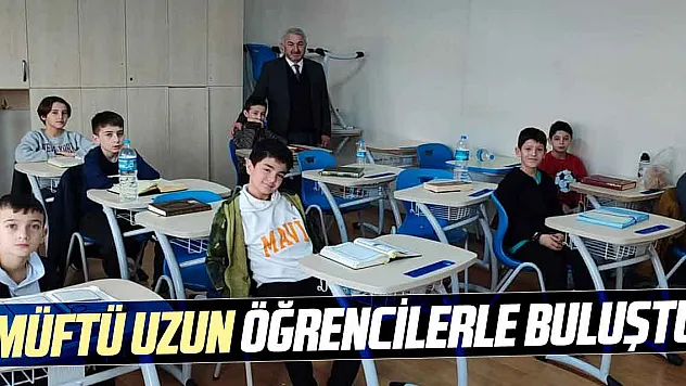 Müftü Uzun Öğrencilerle Buluştu