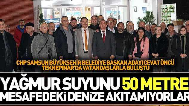 'YAĞMUR SUYUNU 50 METRE MESAFEDEKİ DENİZE AKITAMIYORLAR'
