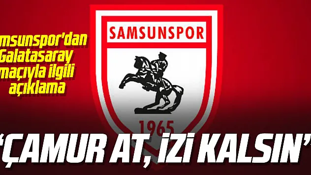 'Çamur at, izi kalsın'